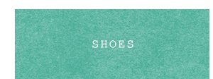 Shop shoes.