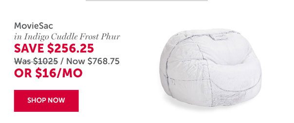 MovieSac in Indigo Cuddle Frost Phur | SAVE $256.25 | SHOP NOW >>