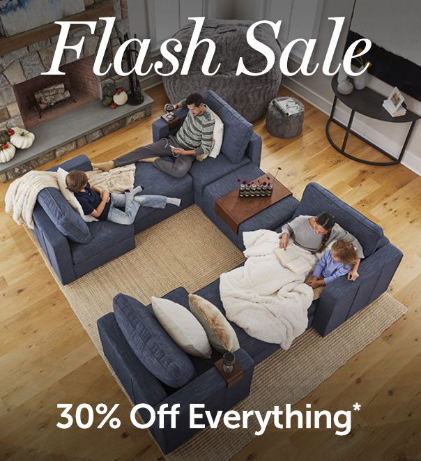 Flash Sale | 30% Off Everything*