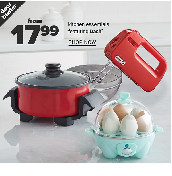 From 17.99 Kitchen Essentials feat. Dash - Shop Now