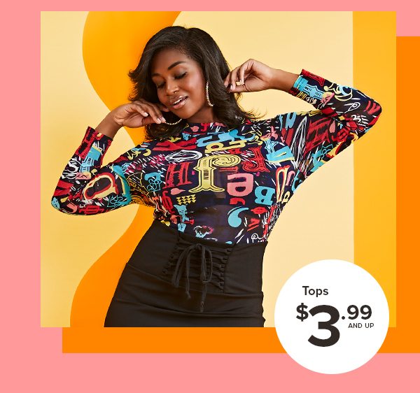 Shop Tops $3.99 and Up