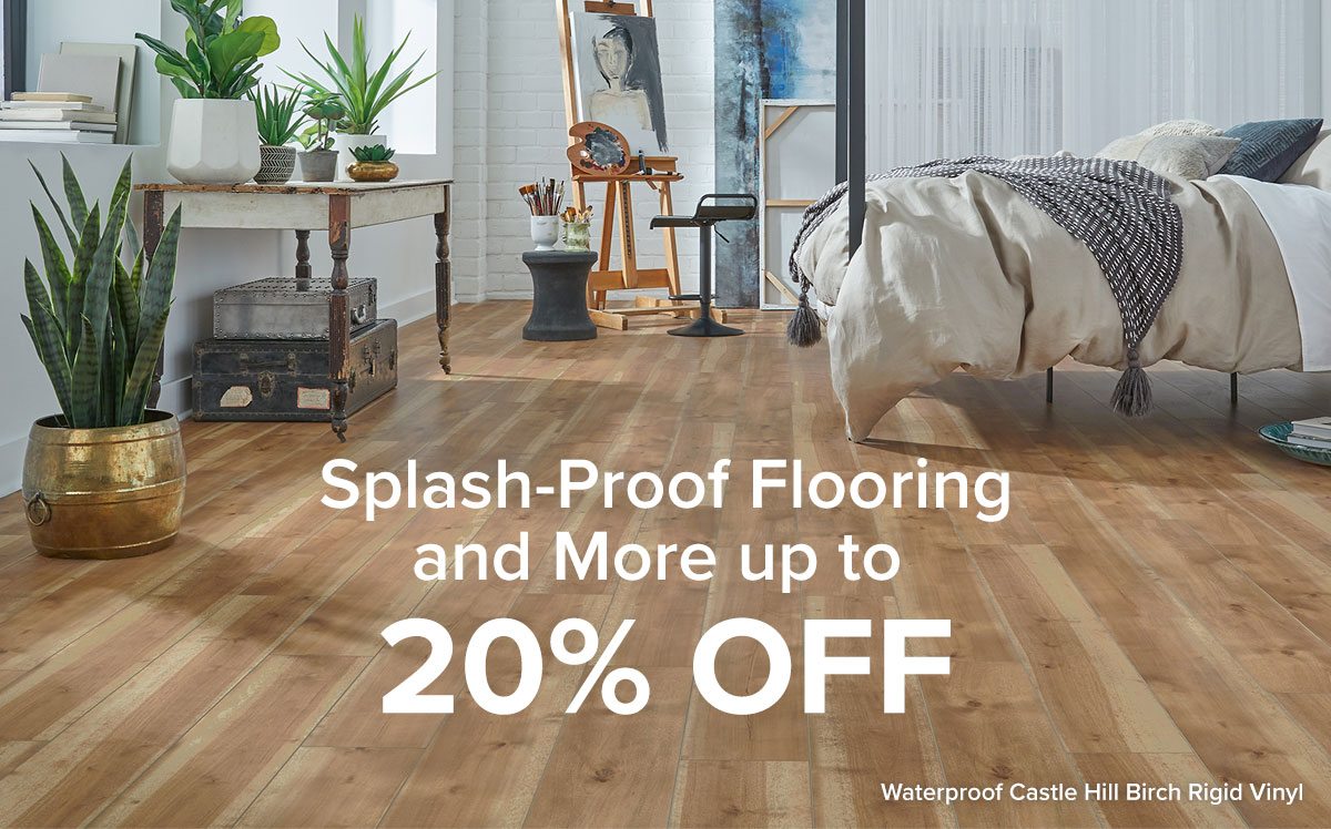 Splash Proof Flooring + More up to 20% off