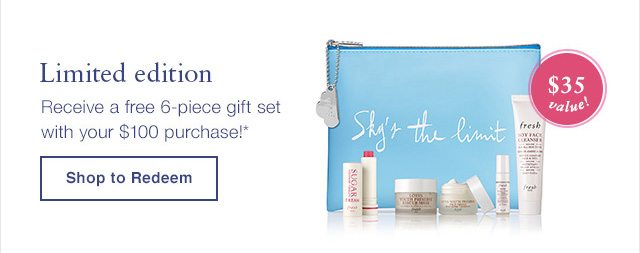 Receive a free 6-piece gift set with your $100 purchase!*