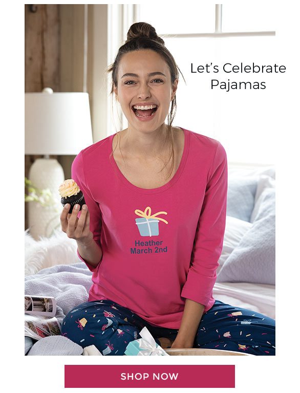 Let's Celebrate Pajamas - Shop Now