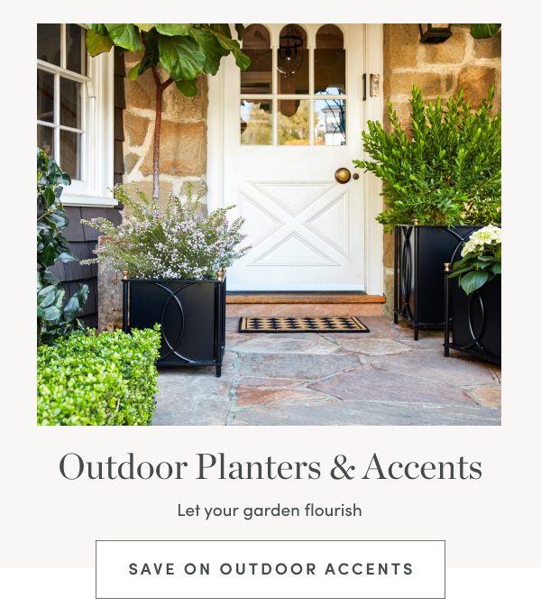 Save on Outdoor Accents