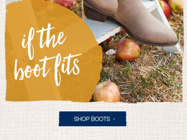 If the boot fits. Shop boots.