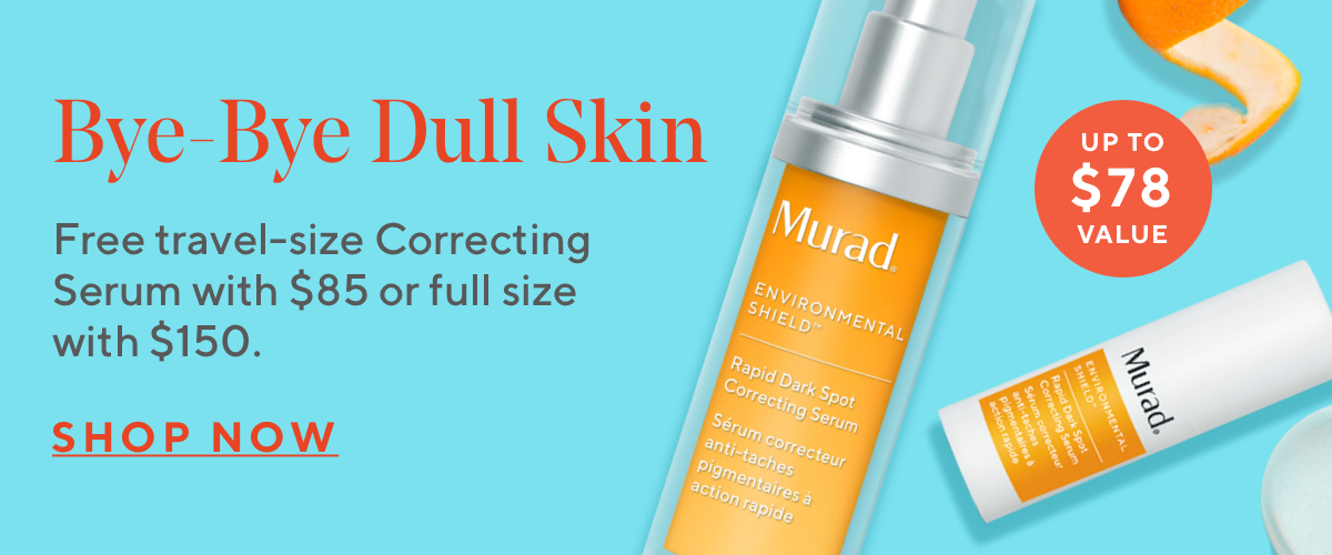 Bye-Bye Dull Skin