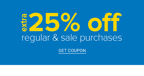 Extra 25% off Regular & Sale Purchases - Get Coupon