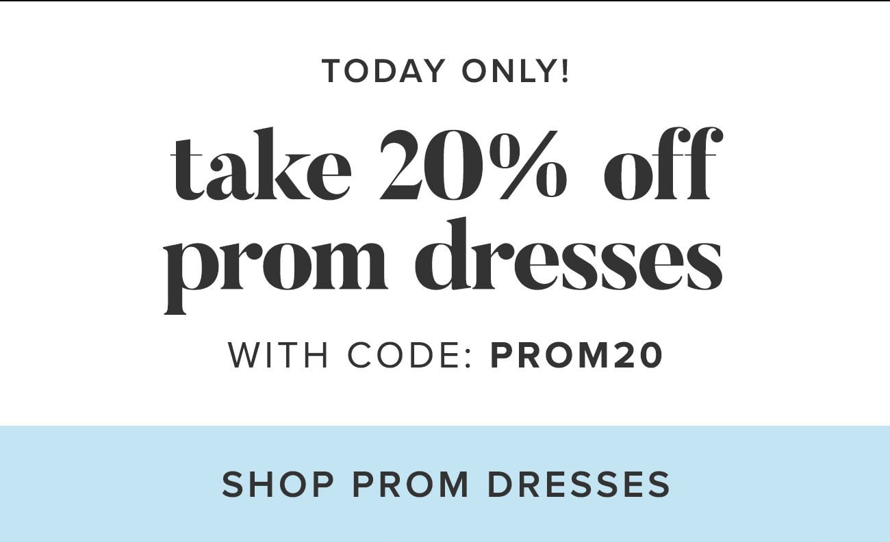 20% off Prom dresses 