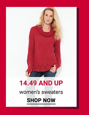 14.49 and up women's sweaters. Shop Now.