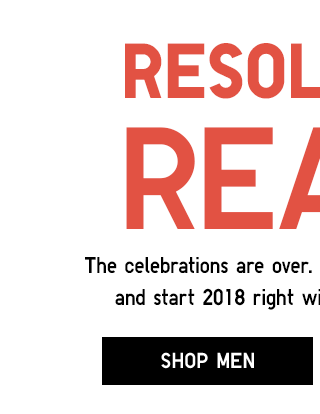 RESOLUTION READY - START 2018 RIGHT - SHOP WOMEN