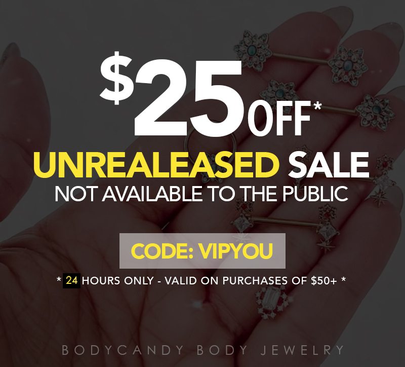 Unreleased Sale - $25 Off your order of $50+ Use Code: VIPYOU