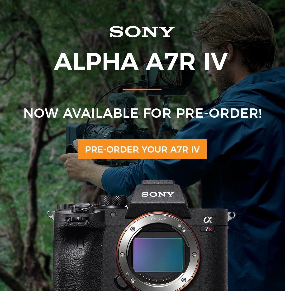 NEW! Sony Alpha a7R IV Mirrorless Camera Body NOW AVAILABLE FOR PRE-ORDER! Pre-Order Yours Today!