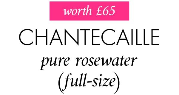 1 worth £65 CHANTECAILLE pure rosewater (full-size)