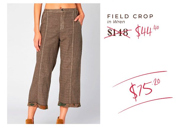 The Field Crop. Only $44.40 »