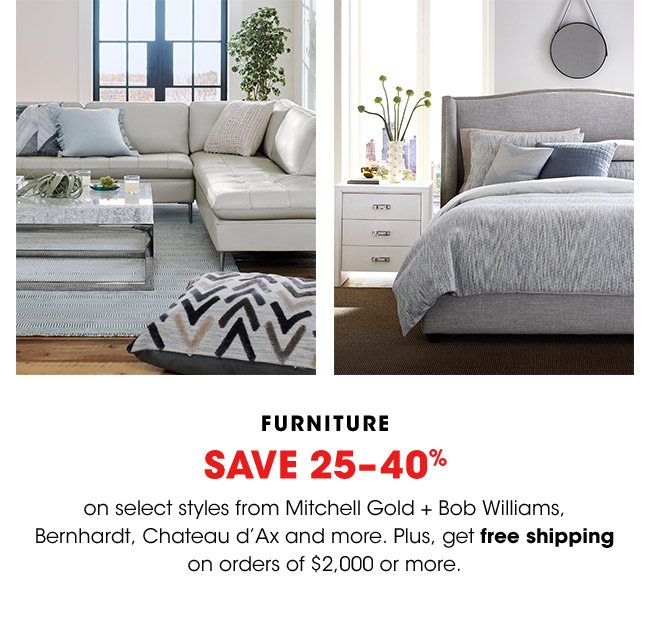 FURNITURE SAVE 25-40%