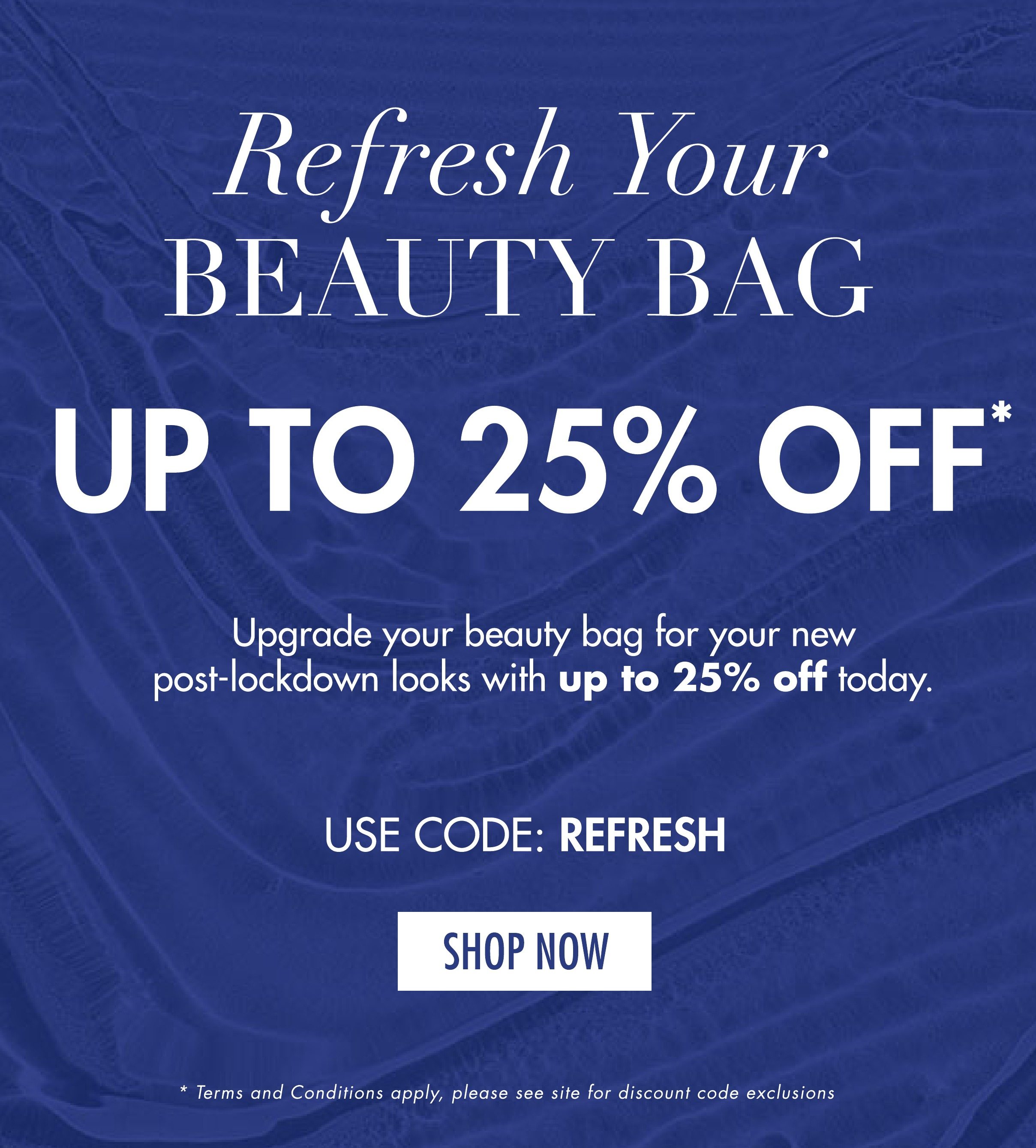 20 PERCENT OFF YOUR NEW BEAUTY MUST HAVES
