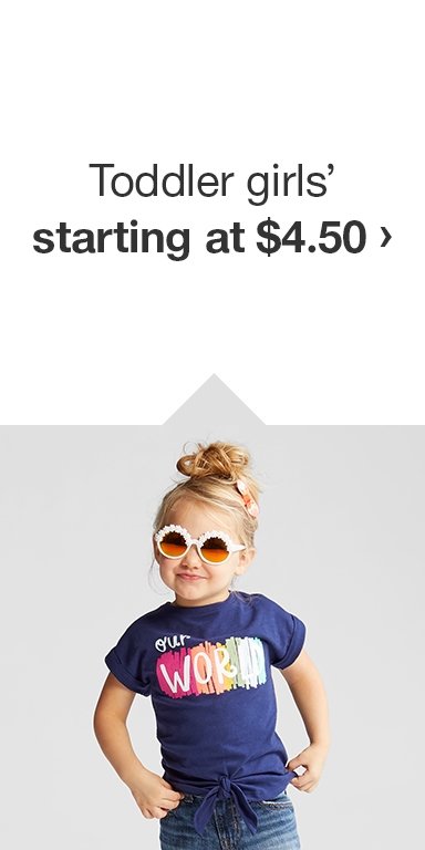 Toddler girls' starting at $4.50