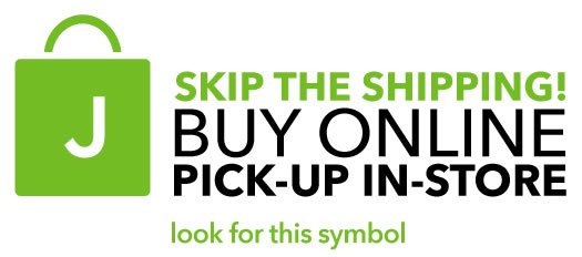 Skip the shipping! Buy Online Pick-Up In-Store. Look for FREE Store Pick-up. LEARN MORE.