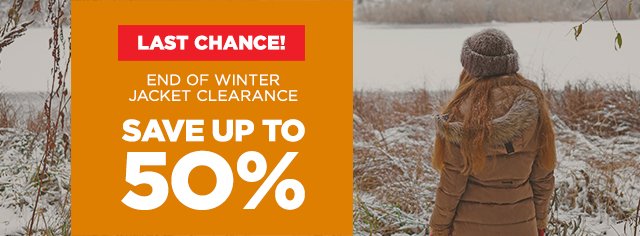 End of Winter Jacket Clearance