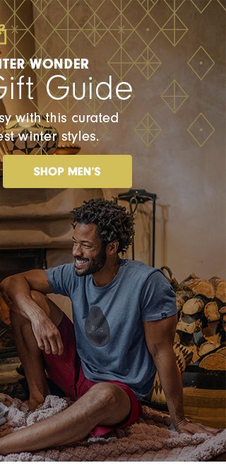 Gifts of Winter Wonder Holiday Gift Guide Make shopping easy with this curated guide to the latest winter styles. Shop Men's