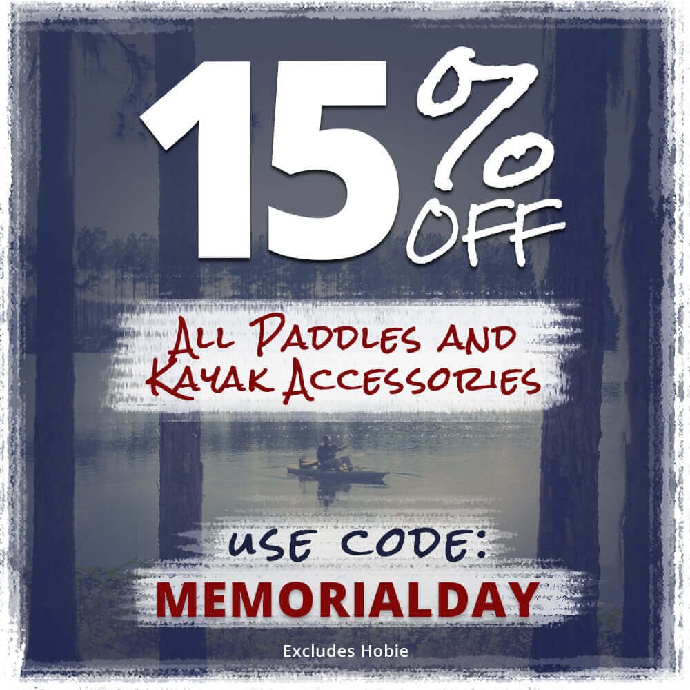 Use code MEMORIALDAY for 15% off all paddles and kayak accessories!