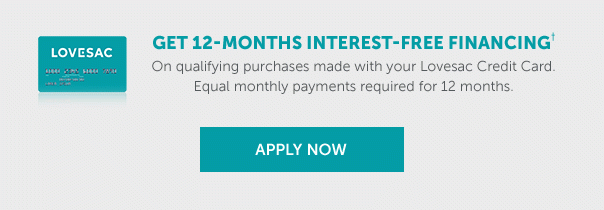 12-Months Interest Free Financing | On qualifying purchases made with your Lovesac Credit Card. Equal monthly payments required for 12 months. | APPLY NOW >>