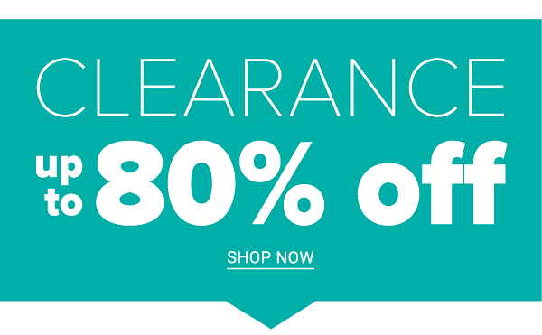 Clearance! Up to 85% off - Shop Now