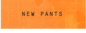 Shop pants.
