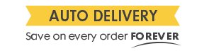 Auto Delivery Save on every order FOREVER