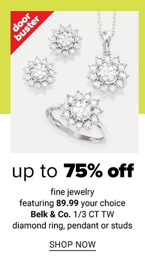 Up to 75% off Fine Jewelry feat. $89.99 Your Choice Belk & Co 1/3 CT TW Diamond Ring, Pendant or Studs - Shop Now