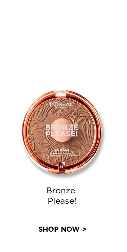 Bronze please! - Shop Now