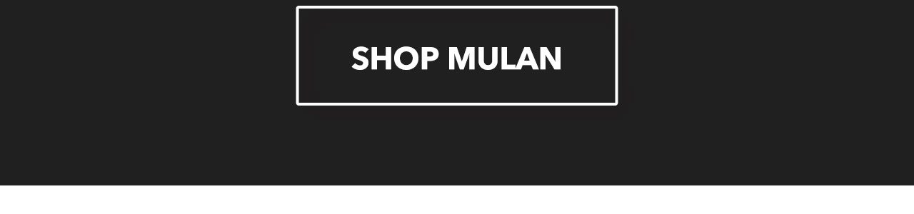 SHOP MULAN