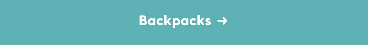 Backpacks →