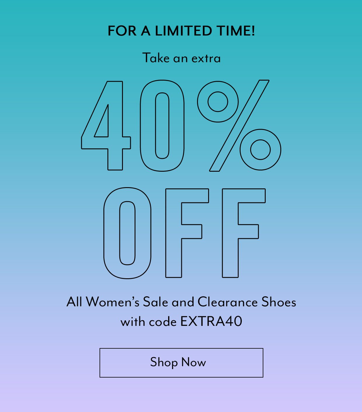 Extra 40% Off with code EXTRA40