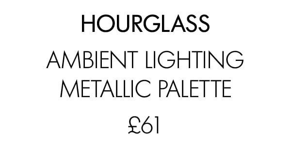 hourglass Ambient lighting metallic palette £61