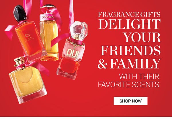 Fragrance Gifts. Delight your friends & family with their favorite scents. Shop now.