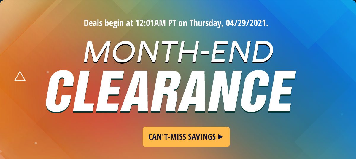MONTH-END CLEARANCE
