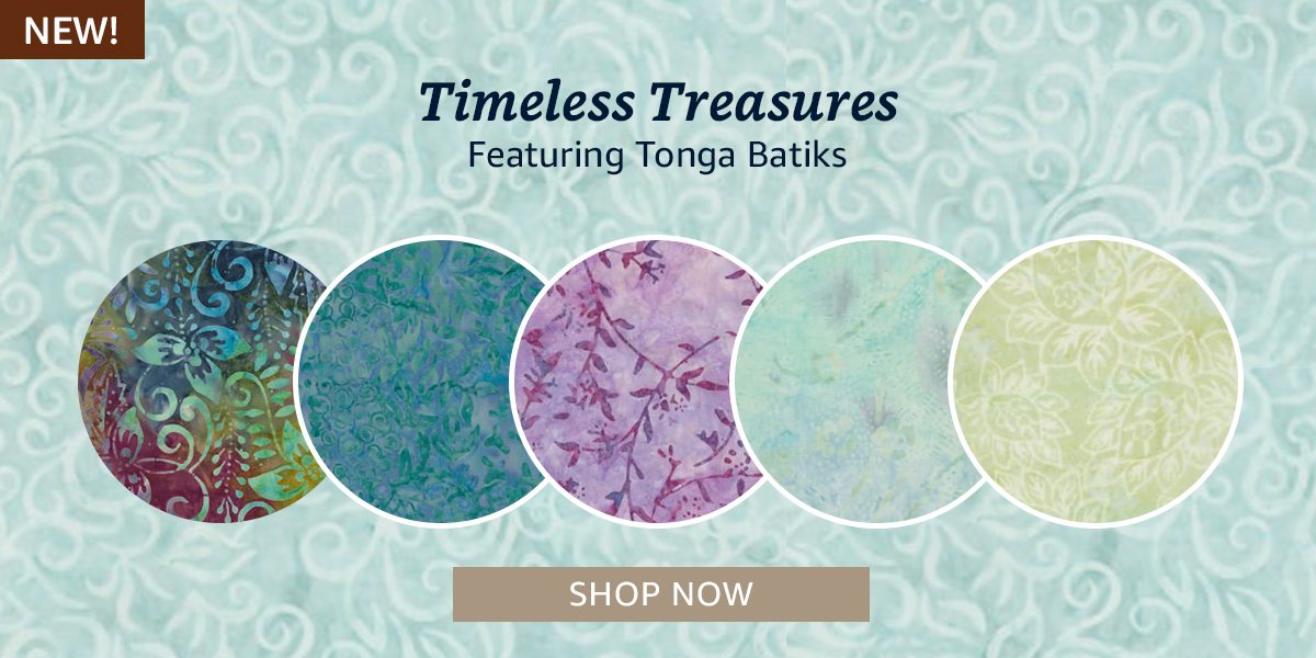 Timeless Treasures | SHOP NOW
