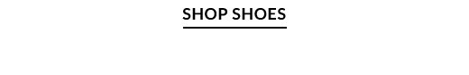 SHOP SHOES