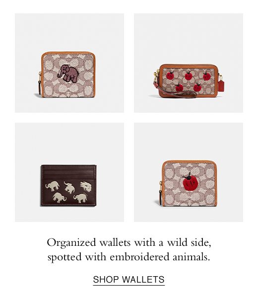 Organized wallets with a wild side, spotted with embroidered animals. SHOP WALLETS