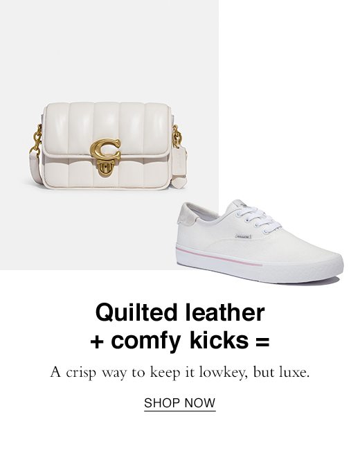 Quilted leather + comfy kicks = A crisp way to keep it lowkey, but luxe. SHOP NOW