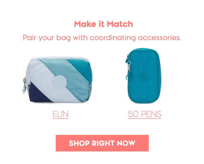 Make It Match. Pair your bag with coordinating accessories. Shop Right Now