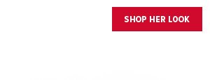Shop Her Look