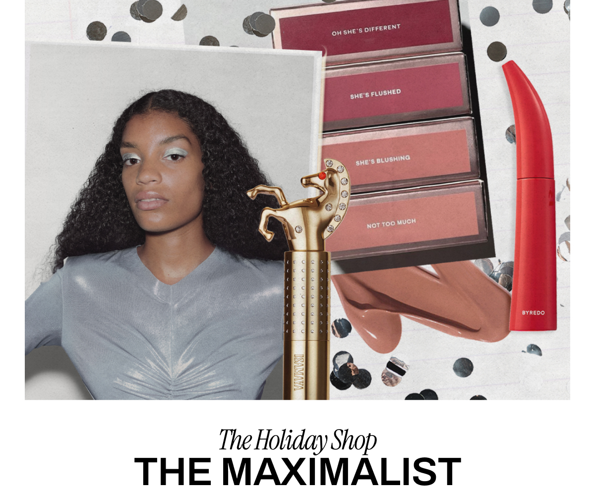 THE MAXIMALIST