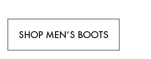 SHOP MEN'S BOOTS AND BOOTIES