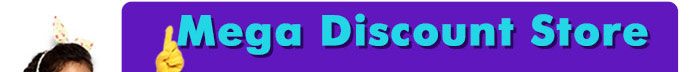 Mega Discount Store
