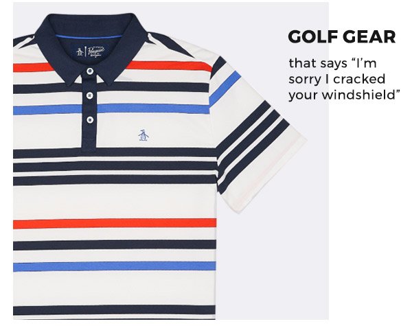 THE 78 STRIPE GOLF POLO - Golf gear that says “I’m sorry I cracked your windshield”