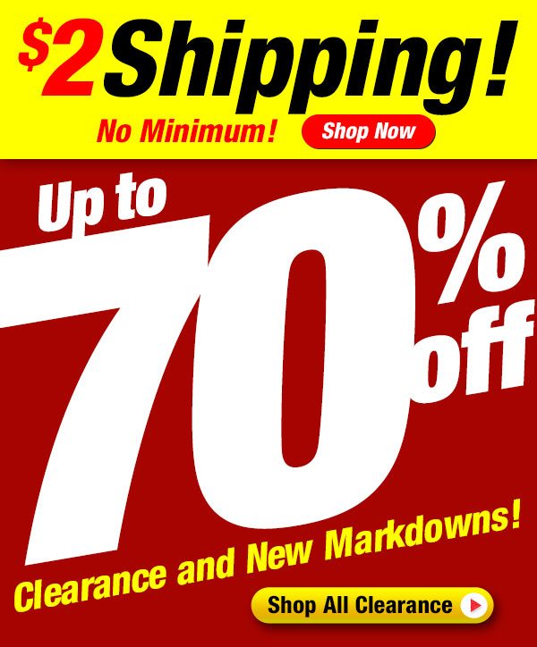 $2 Shipping, no minimum. Shop now! Up to 70% off clearance and new markdowns! 