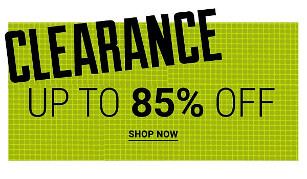 Clearance up to 80% off. Shop now.